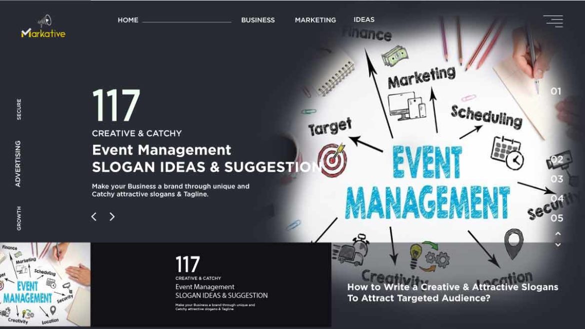 117 Creative Event Management Slogans & Taglines for Attention.