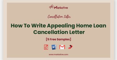 Home Loan Cancellation Letter
