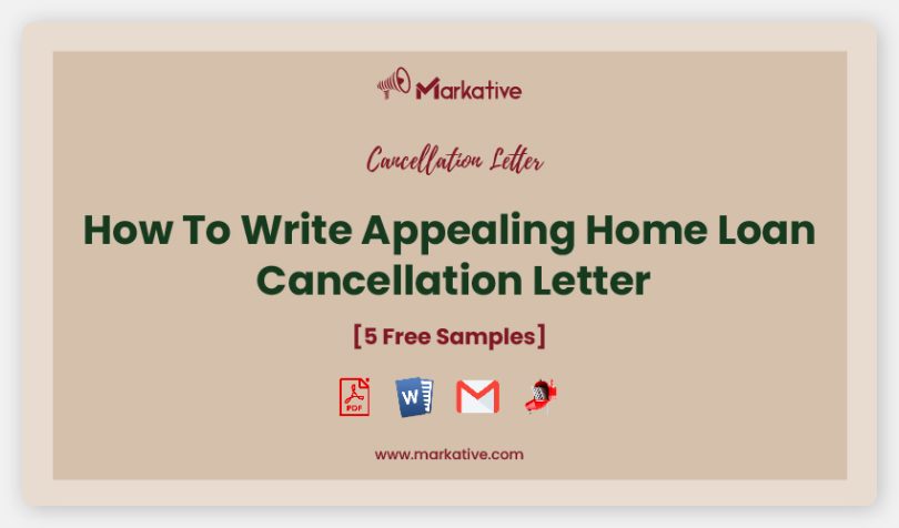 Home Loan Cancellation Letter