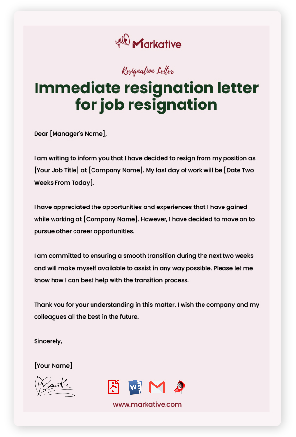 Immediate Job Resignation Letter