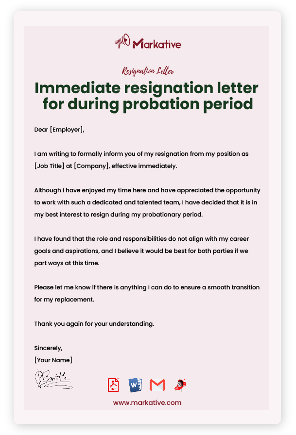 Immediate Resignation Letter During Probation Period