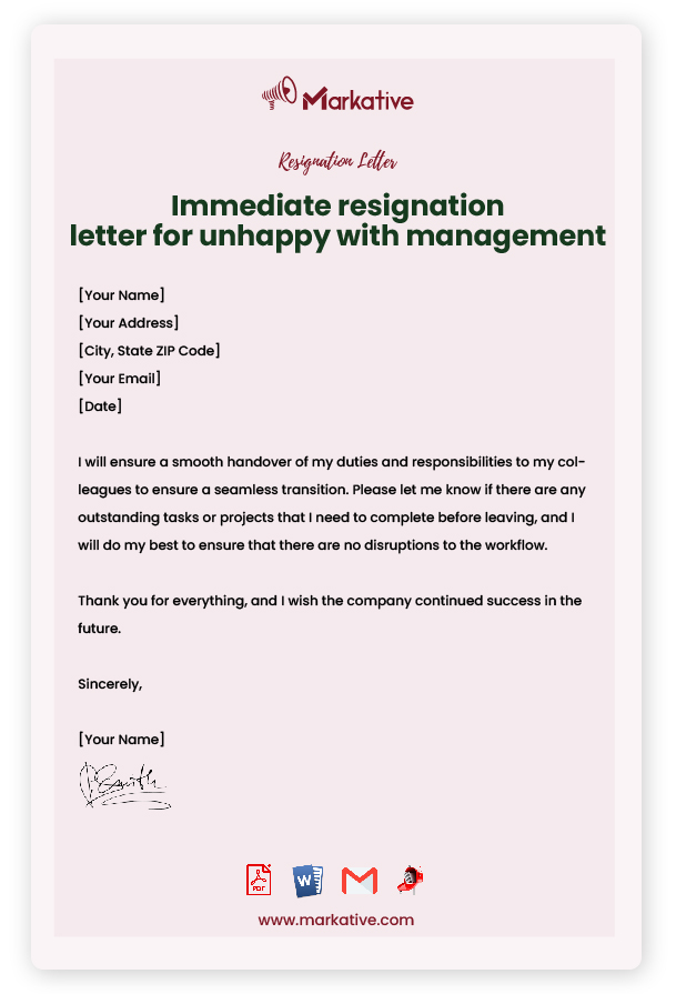 Immediate Resignation Letter Unhappy With Management
