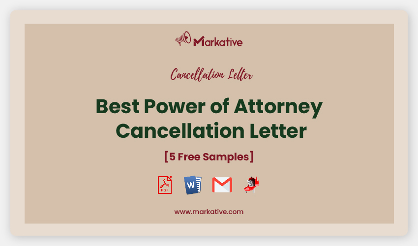 Power of Attorney Cancellation Letter [7 Free Samples] Markative