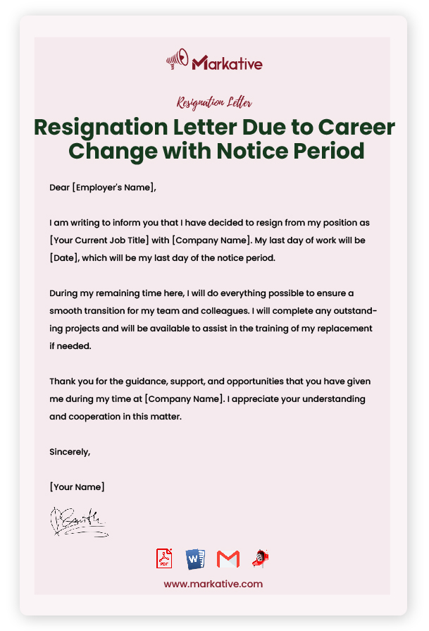 Resignation Letter Due to Career Change with Notice Period