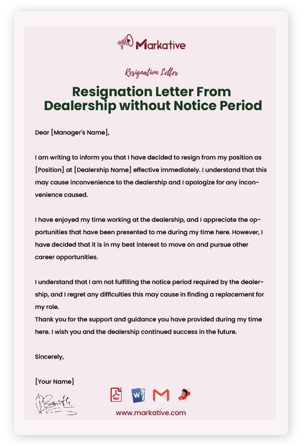Resignation Letter From Dealership without Notice Period