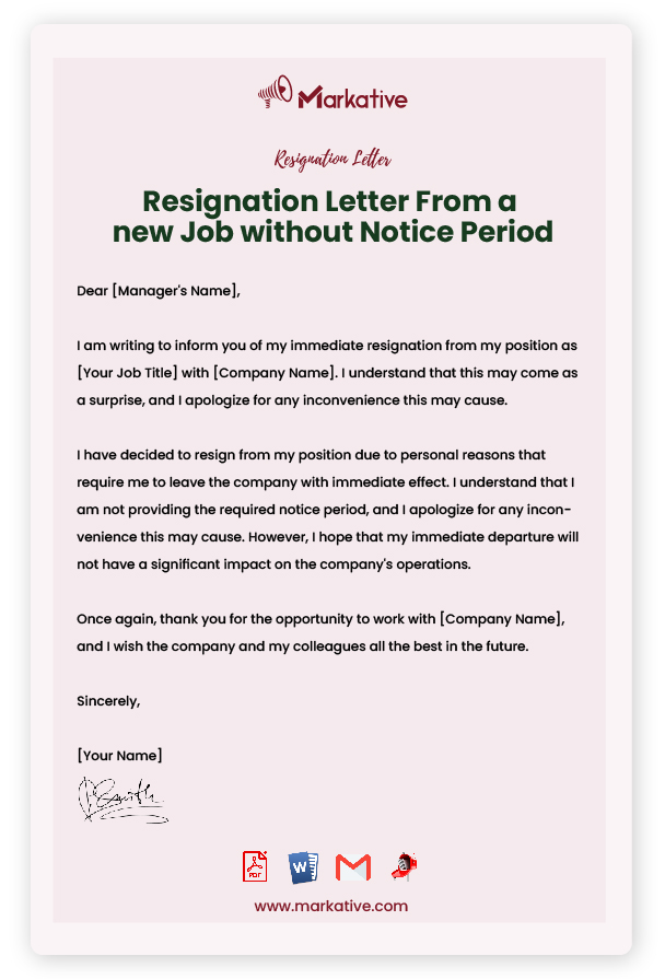 Resignation Letter From a new Job without Notice Period