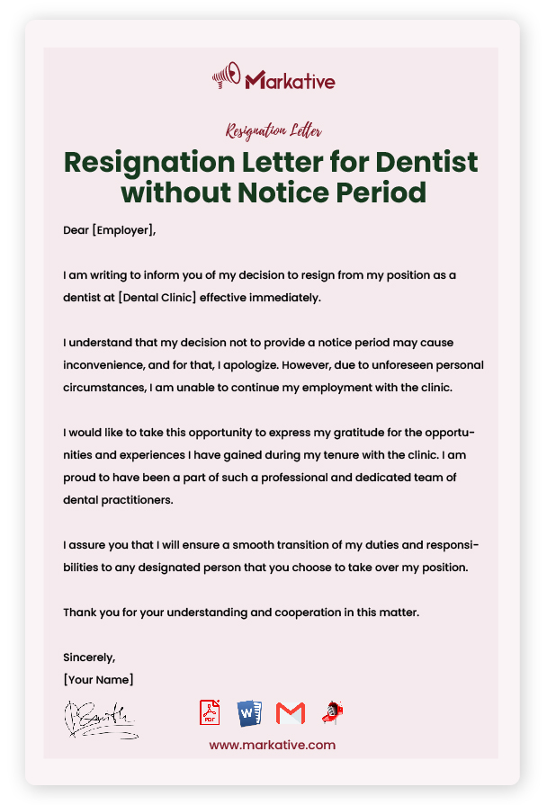 Resignation Letter for Dentist without Notice Period