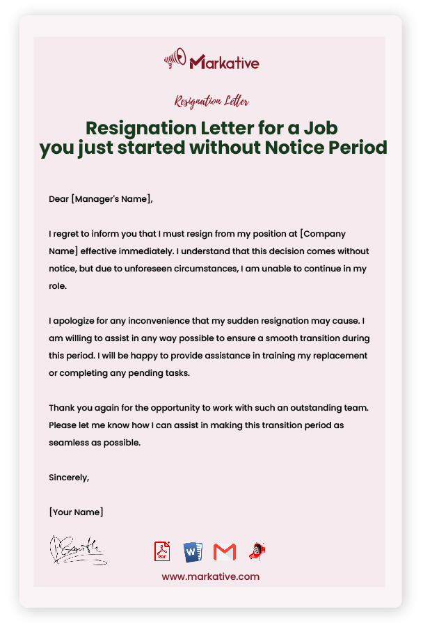 Resignation Letter for a Job you just started with Notice Period