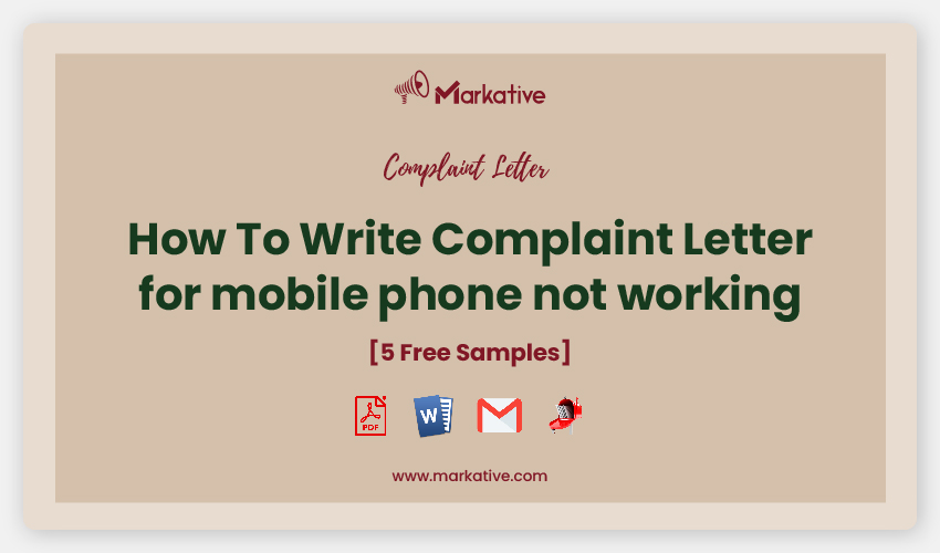 Complaint Letter for Mobile Phone Not Working [5 Free Samples] Markative