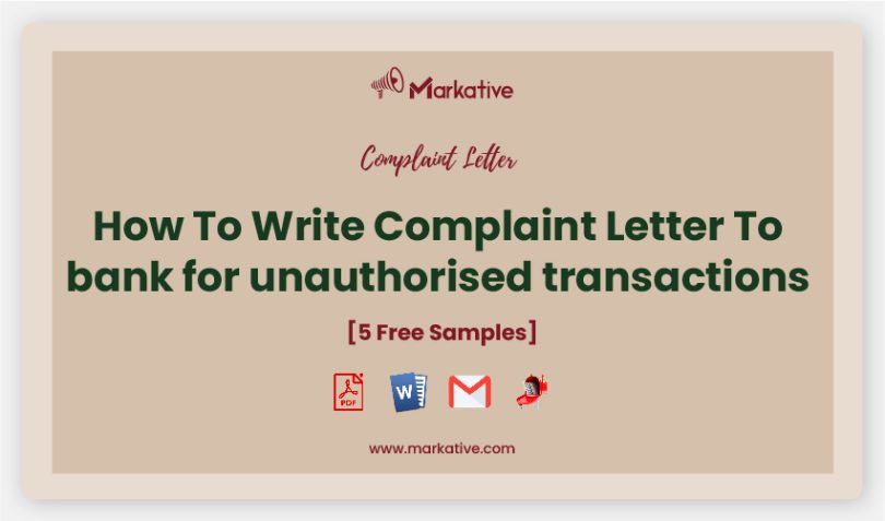 complaint letter to bank for unauthorised transactions