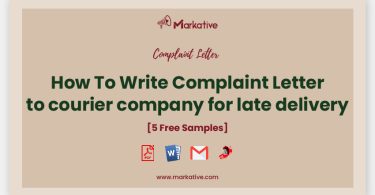 complaint letter to courier company for late delivery