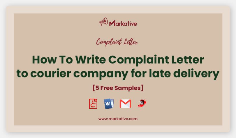 complaint letter to courier company for late delivery