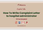 complaint letter to hospital administrator