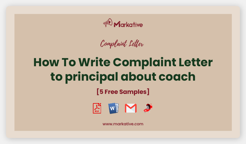 Best Complaint Letter to Principal About Coach [5+ Templates] - Markative