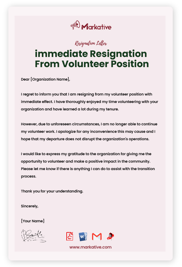 immediate Resignation From Volunteer Position
