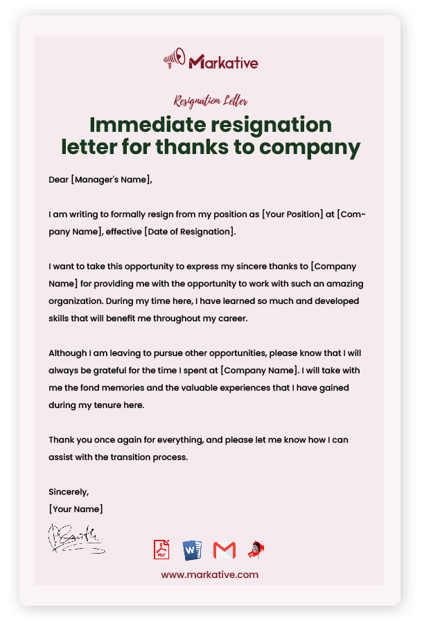 immediate Resignation Letter With Thanks to Company