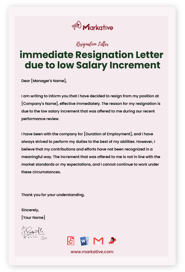 immediate Resignation Letter due to low Salary Increment