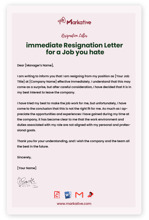 immediate Resignation Letter for a Job you hate