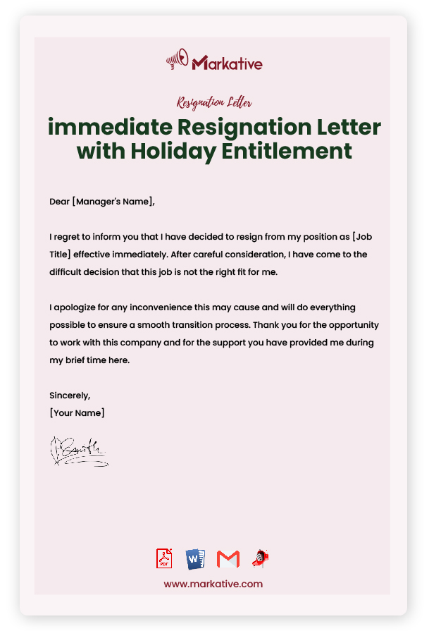 immediate Resignation Letter with Holiday Entitlement