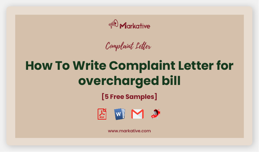 How To Write Best Overcharged Bill Complaint Letter Templates Markative