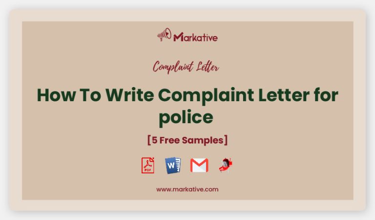 How To Write Best Police Complaint Letter 5 Templates Markative   Police Complaint Letter 768x452 