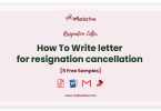 resignation cancellation letter