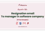 resignation email to manager in software company