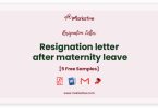 resignation letter after maternity leave