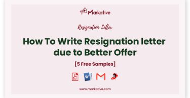 resignation letter due to better offer