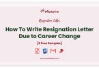 resignation letter due to career change