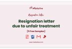 resignation letter due to unfair treatment