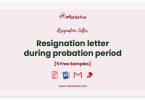 resignation letter during probation period