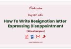 resignation letter expressing disappointment