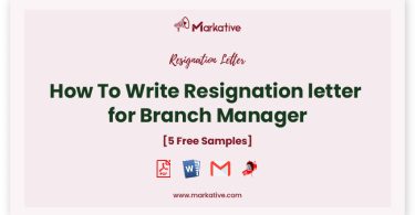 resignation letter for Branch Manager