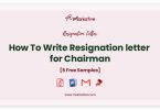 resignation letter for Chairman