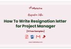 resignation letter for Project Manager