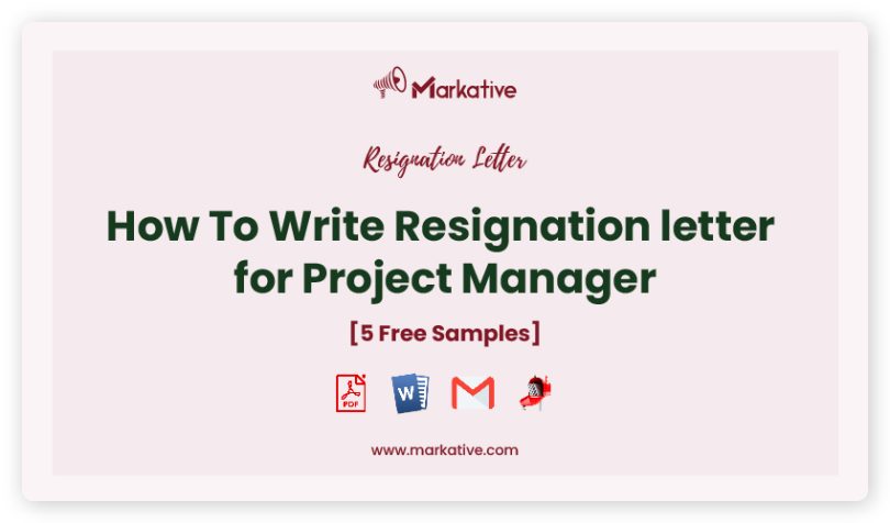 resignation letter for Project Manager