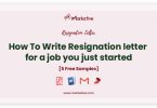 resignation letter for a job you just started