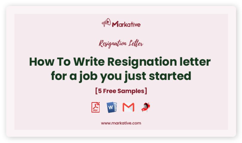 resignation letter for a job you just started