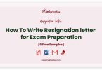 resignation letter for exam preparation