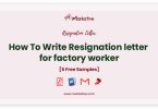 resignation letter for factory worker