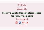 resignation letter for family reasons