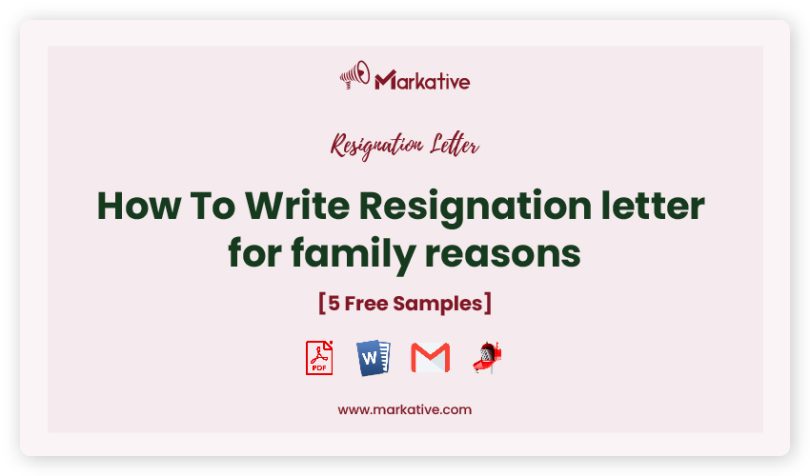 resignation letter for family reasons