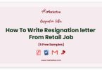 resignation letter from retail job