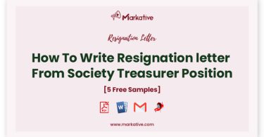 resignation letter from society treasurer position