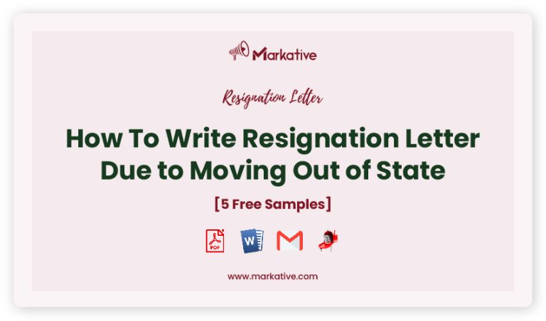 How To Write Appealing Resignation Letter Moving Out Of State [ 7+ Free ...