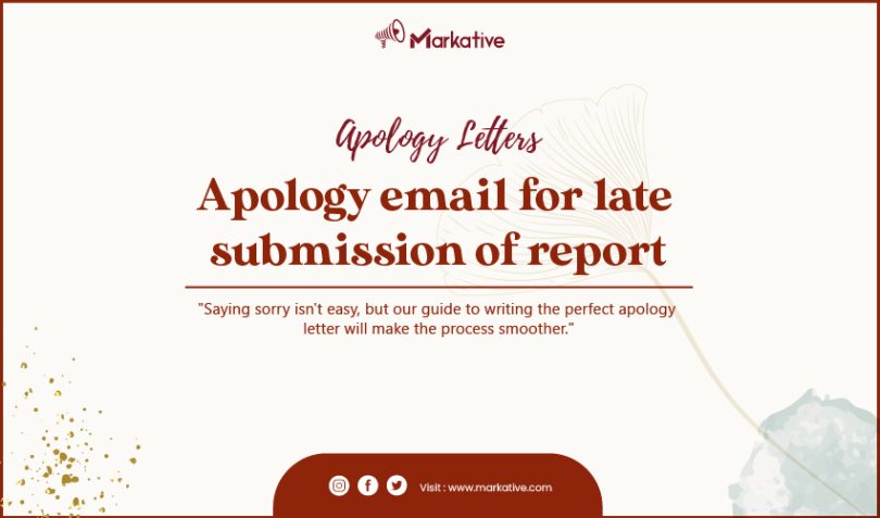 Apology Email for Late Submission of Report