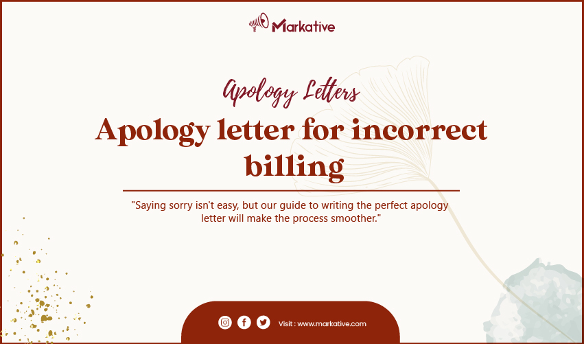 Best Apology Letter For Incorrect Billing 9 Samples Markative 8701