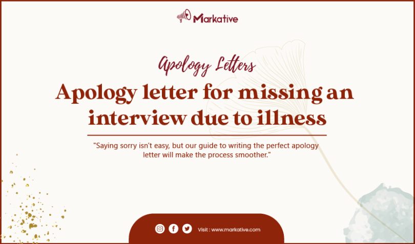 Apology Letter for Missing an Interview Due to Illness