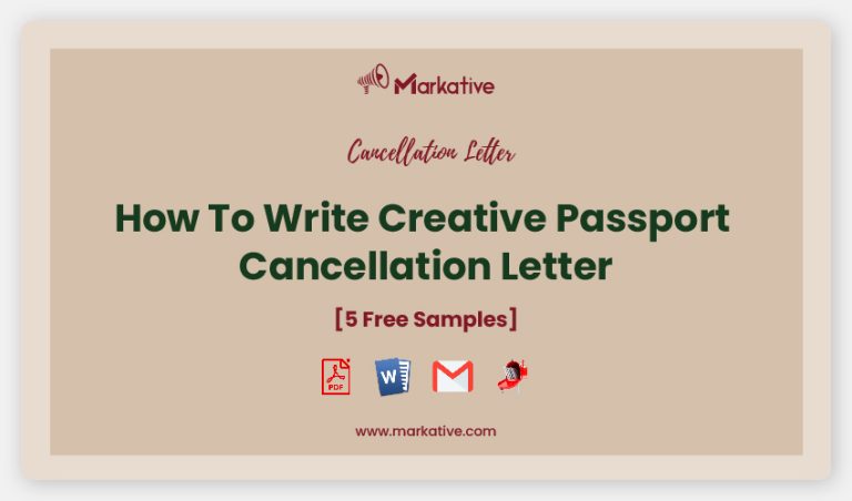 Creative Passport Cancellation Letter [5+ Templates] - Markative